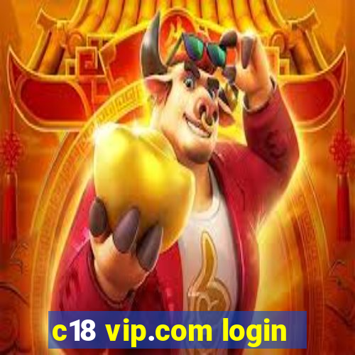 c18 vip.com login